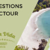 Répondez aux questions et gagnez un éductour au COSTA RICA